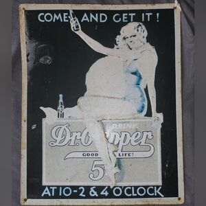DR. PEPPER: Pre-Owned Tin Sign- "Come and Get It" 15.5"x12.5"- 1993